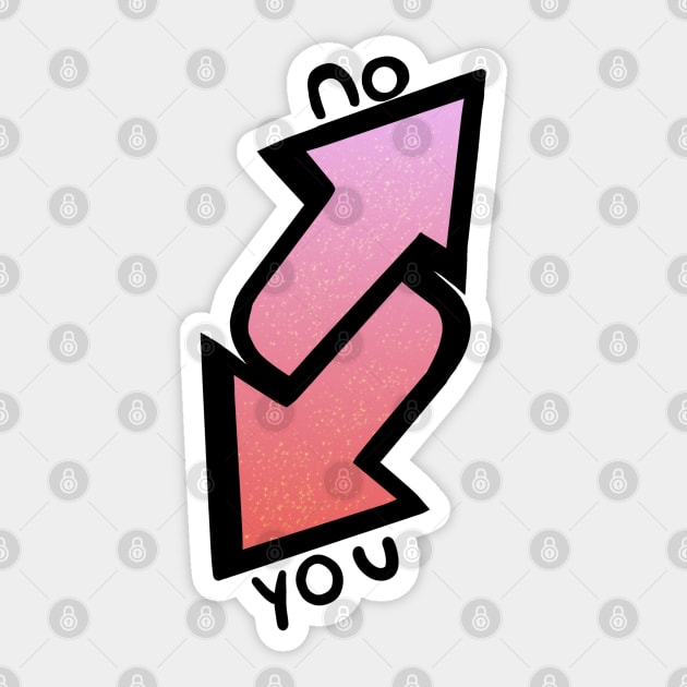 No you Uno Reverse Sticker by Sketchyleigh